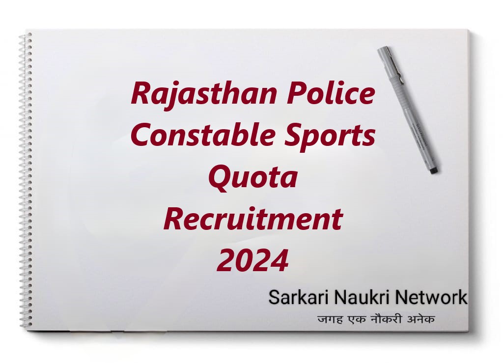 Rajasthan Police Constable Sports Quota Recruitment 2024