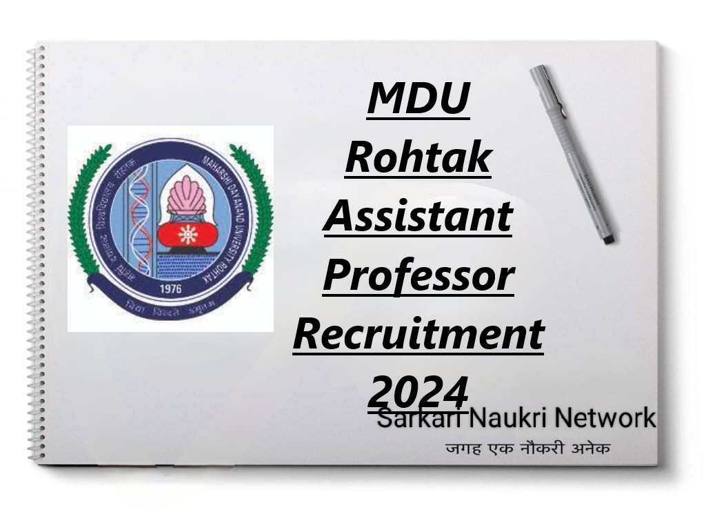 MDU Rohtak Assistant Professor Recruitment 2024