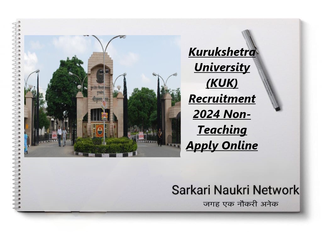Kurukshetra University Non-Teaching Recruitment 2024
