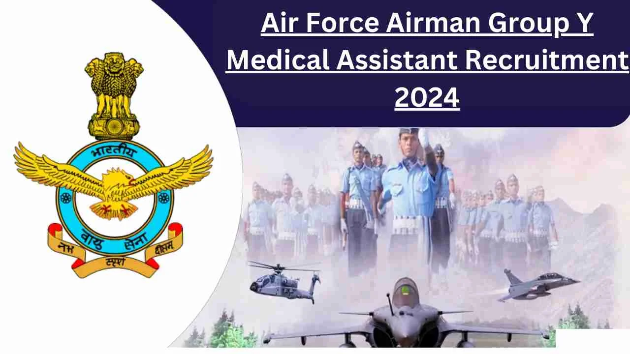 Air Force Airmen (Group Y) Medical Assistant Recruitment 2024
