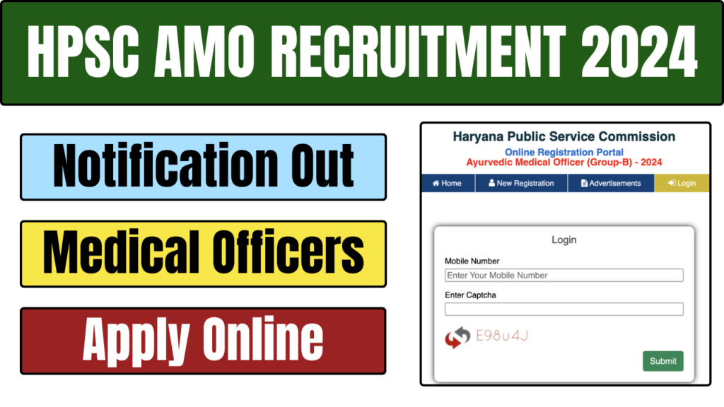 HPSC Ayurvedic Medical Officer Recruitment 2024