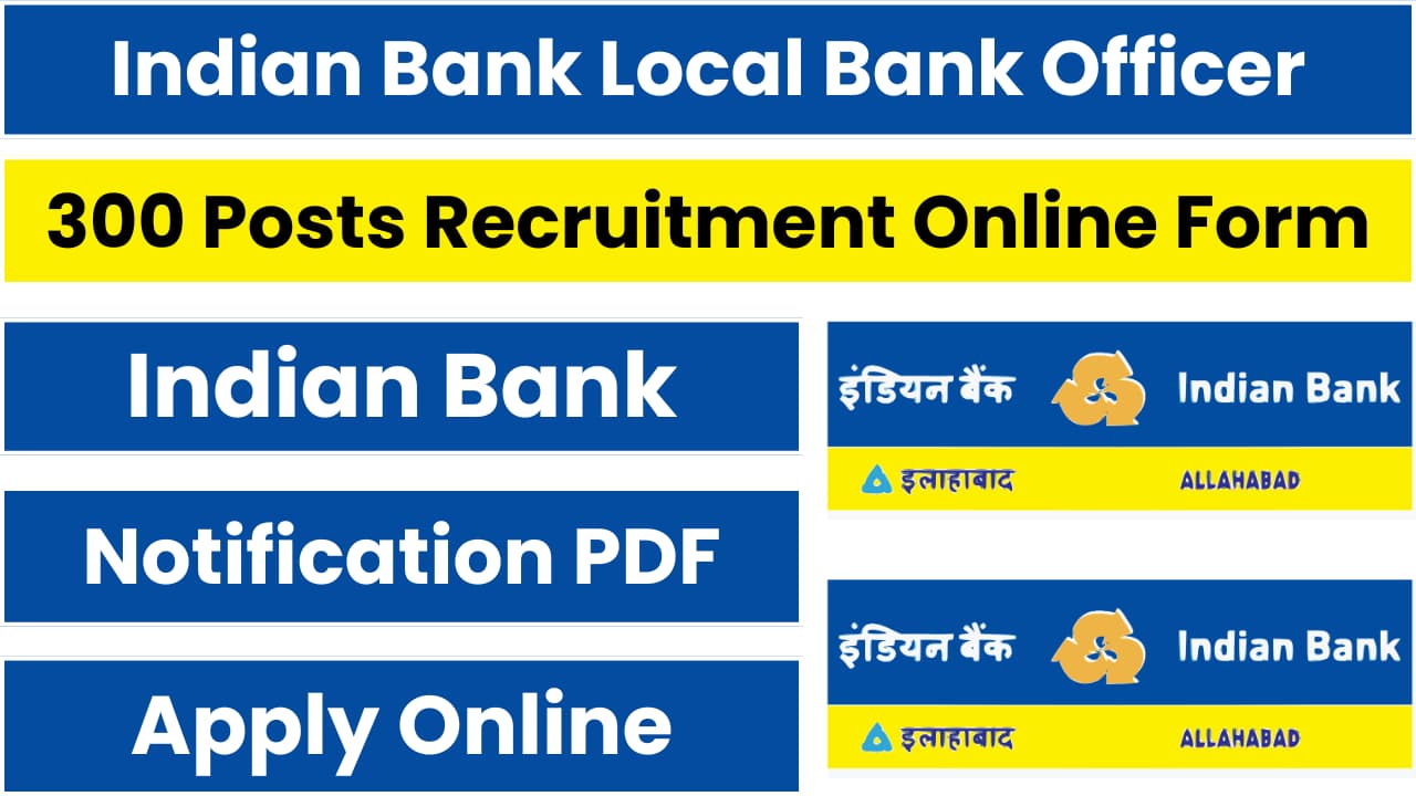 Indian Bank Local Bank Officer Recruitment 2024
