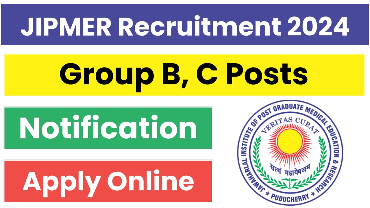 JIPMER Recruitment 2024