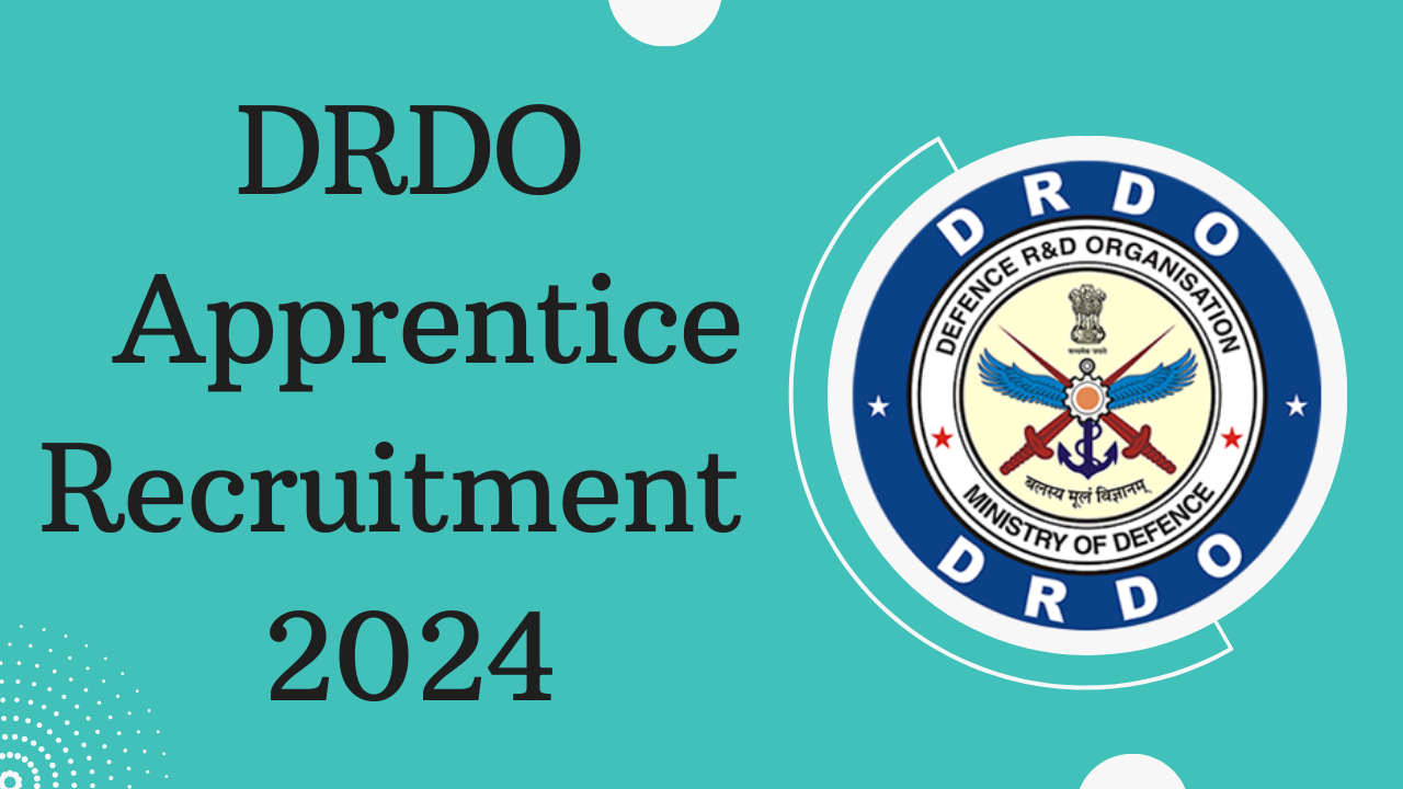 DRDO Apprentice Recruitment 2024