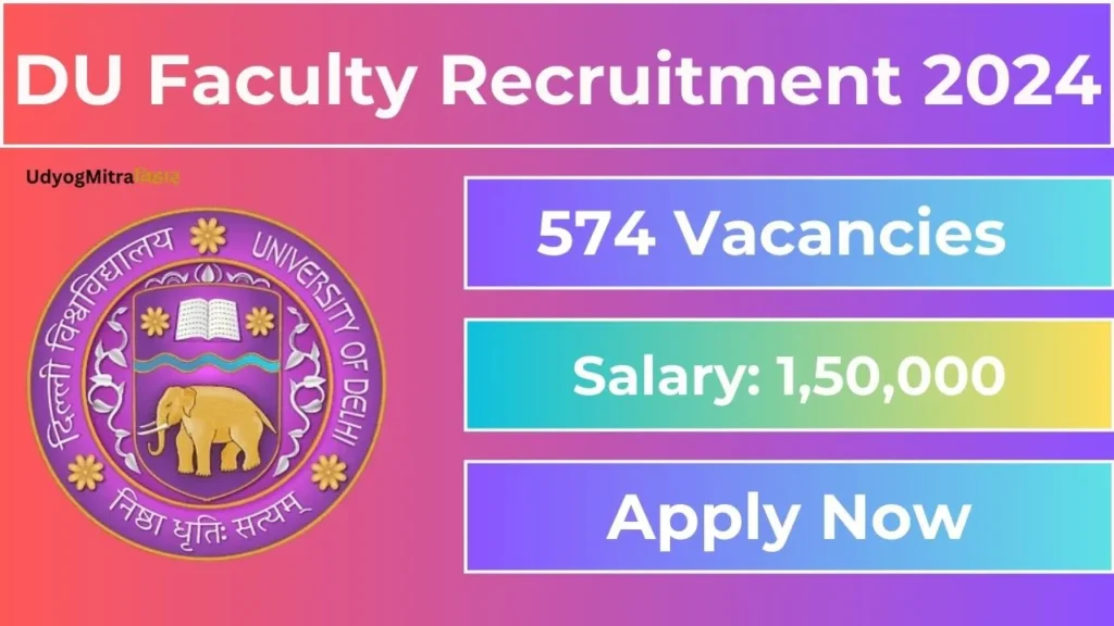 Delhi University Teaching Recruitment 2024