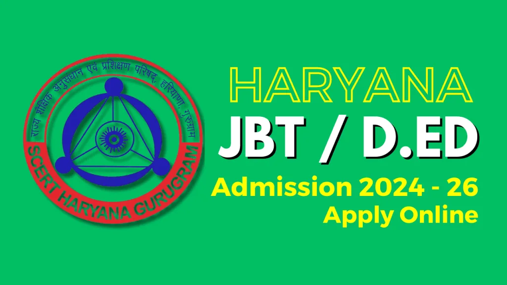 Haryana JBT / D.Ed / D.El.Ed Admission 2024