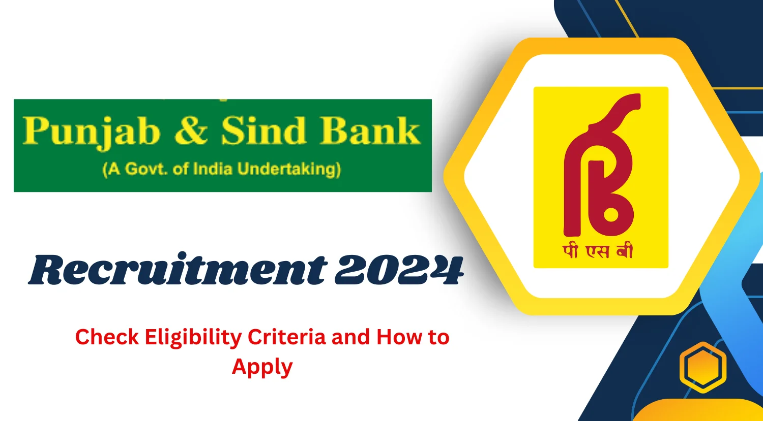 Punjab and Sind Bank Apprentice Recruitment 2024