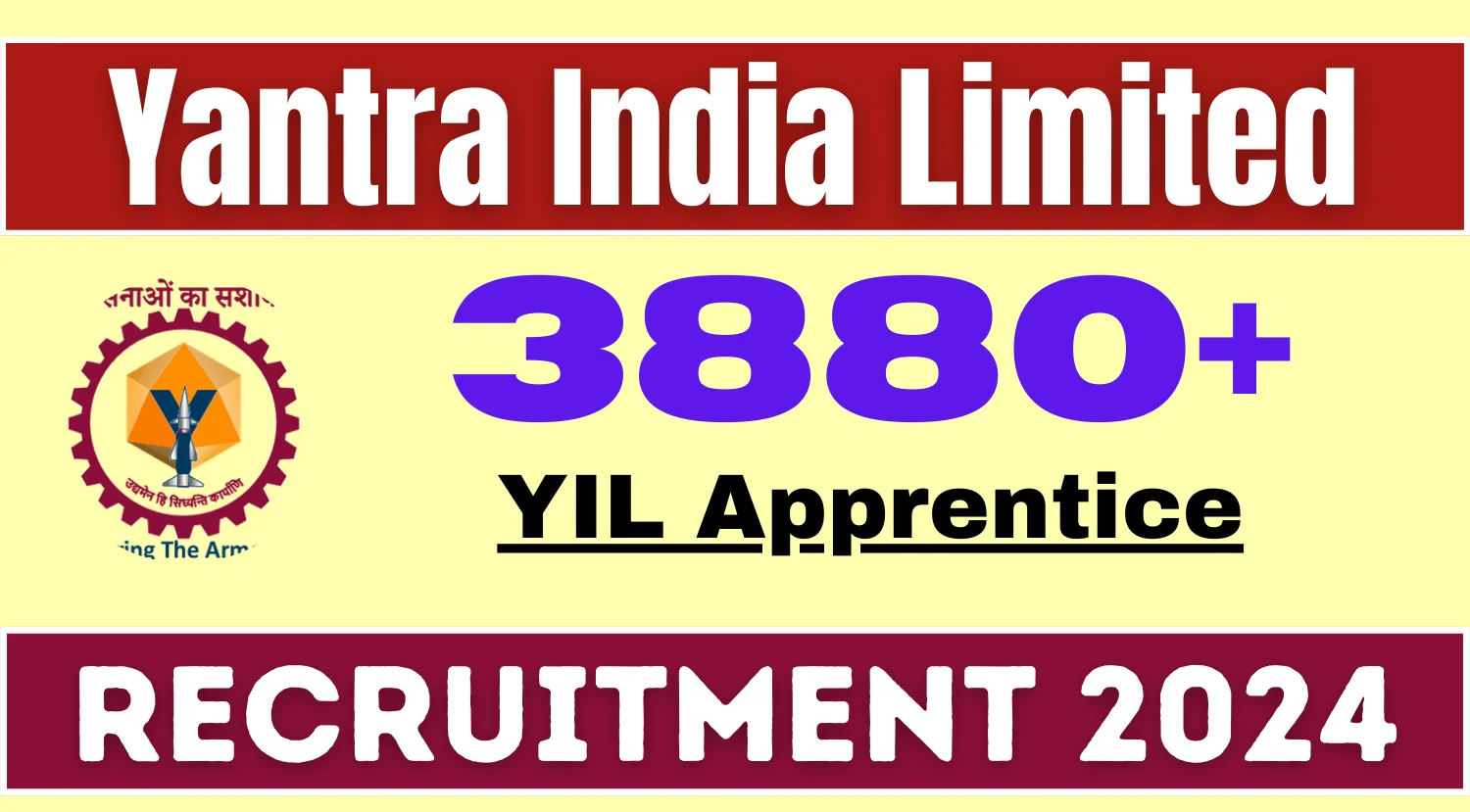 Yantra India Limited (YIL) Apprentice Recruitment 2024