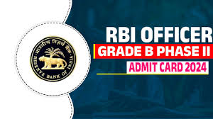 RBI Grade B Phase-II Admit Card 2024
