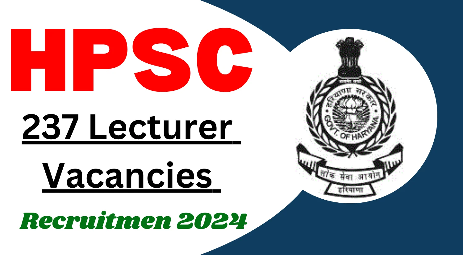 HPSC Technical Lecturer Recruitment 2024
