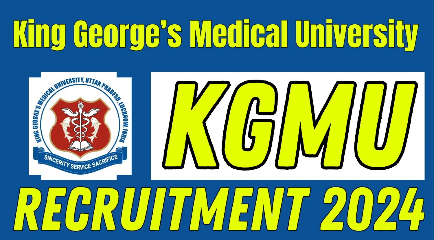 KGMU Non-Teaching Recruitment 2024