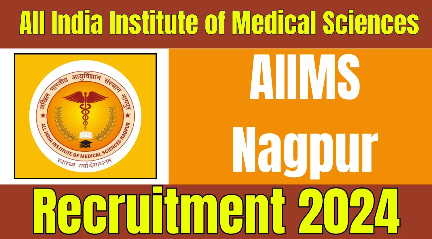 AIIMS Nagpur Recruitment 2024