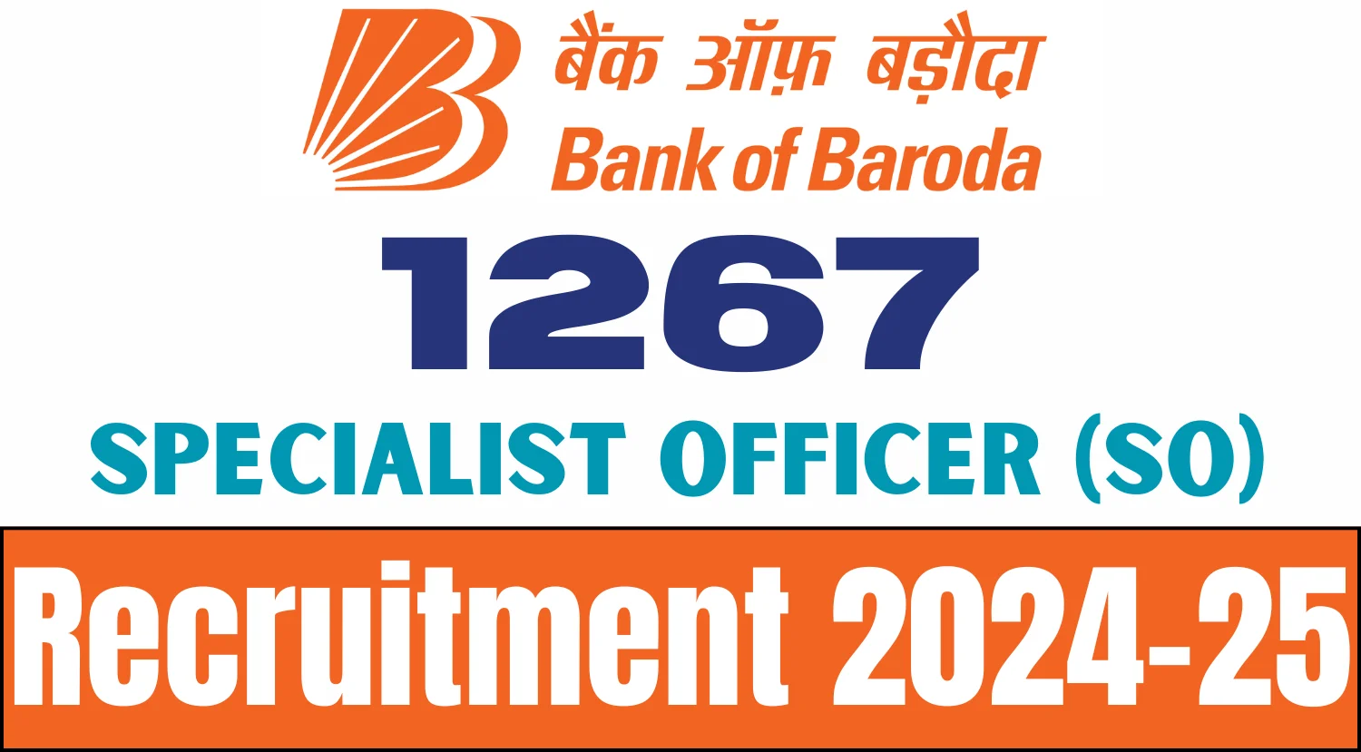 Bank of Baroda SO Recruitment 2024